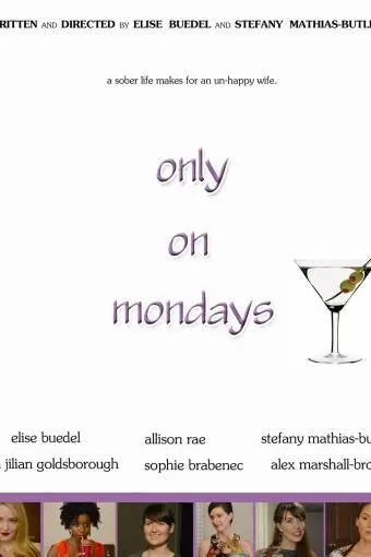 Only on Mondays_peliplat