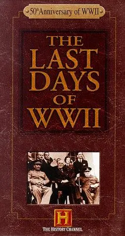 The Last Days of World War II_peliplat
