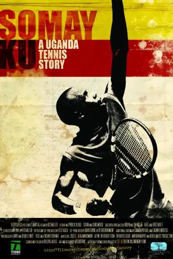 Somay Ku: A Uganda Tennis Story_peliplat