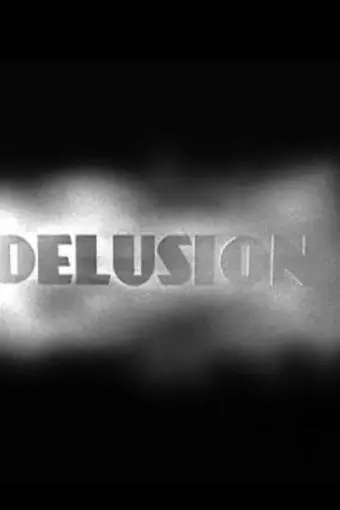 Delusion_peliplat