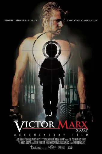 The Victor Marx Story_peliplat