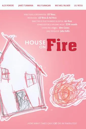 House on Fire_peliplat