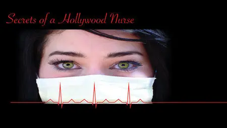 Secrets of a Hollywood Nurse_peliplat