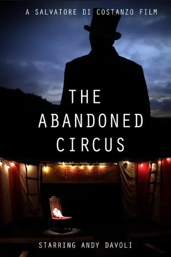 The Abandoned Circus_peliplat