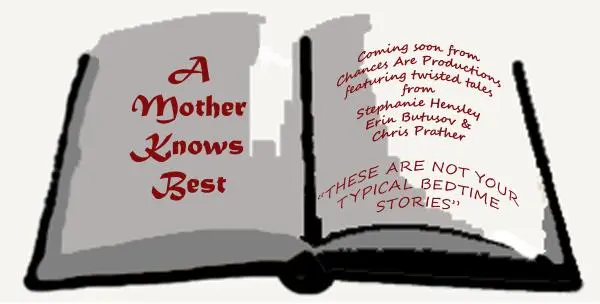 A Mother Knows Best Anthology 2017 05 07