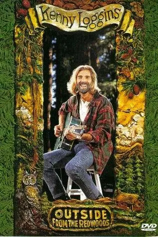 Kenny Loggins: Outside from the Redwoods_peliplat