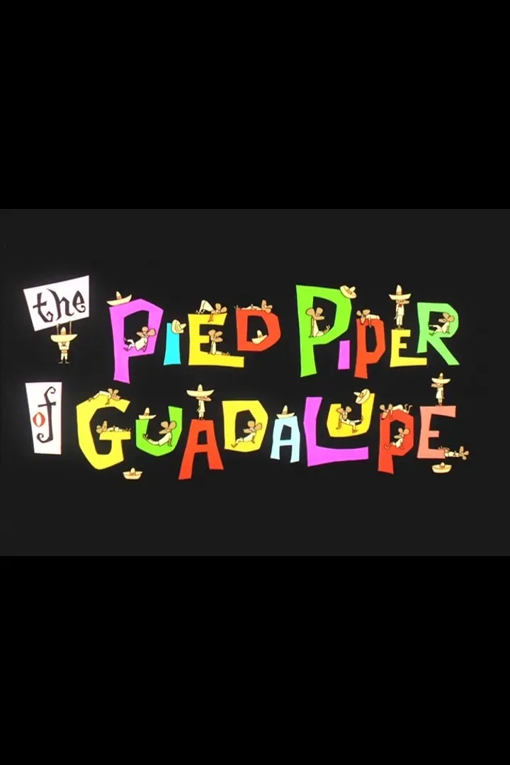 The Pied Piper of Guadalupe_peliplat