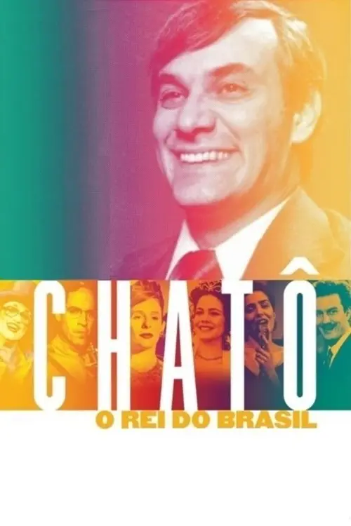 Chatô: O Rei do Brasil_peliplat