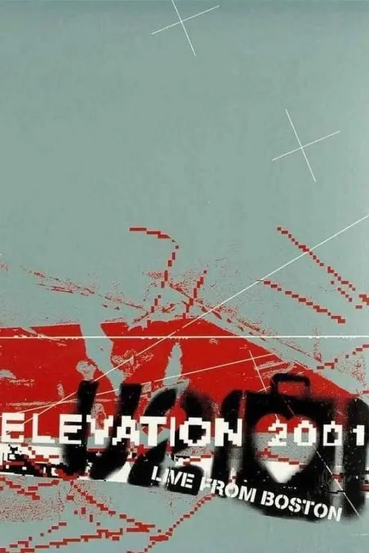 Elevation 2001: U2 Live from Boston_peliplat