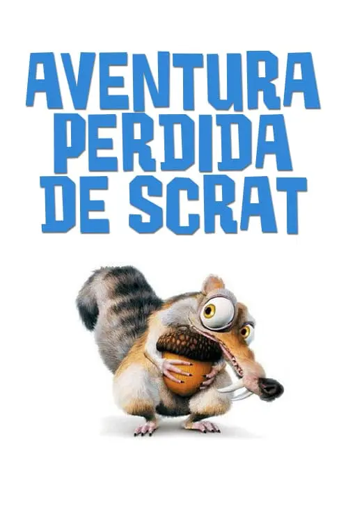 Aventura Perdida de Scrat_peliplat