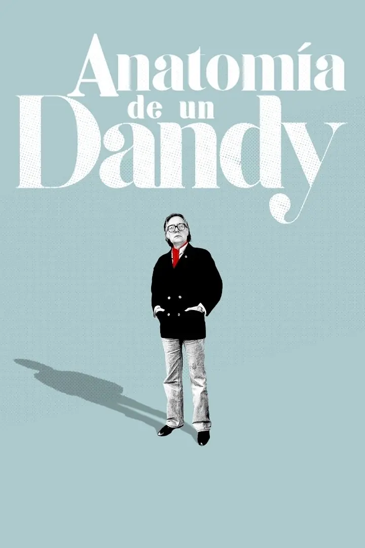 Anatomía de un Dandy_peliplat