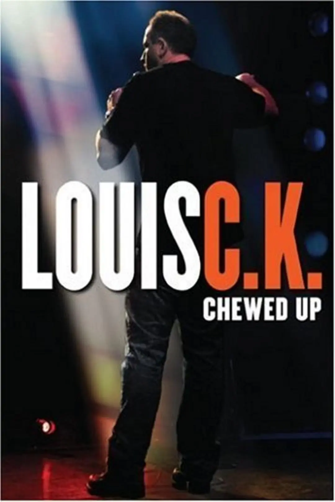 Louis C.K.: Chewed Up_peliplat