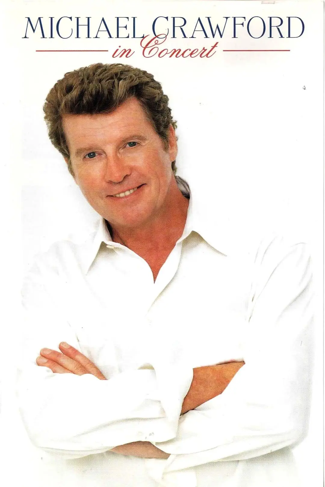 Michael Crawford in Concert_peliplat