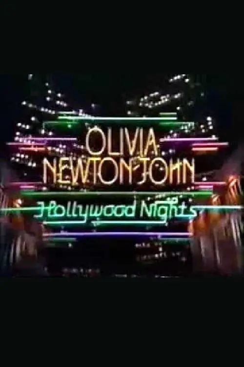 Olivia Newton-John: Hollywood Nights_peliplat