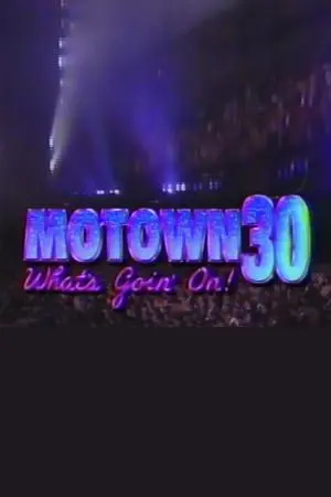 Motown 30: What's Goin' On!_peliplat