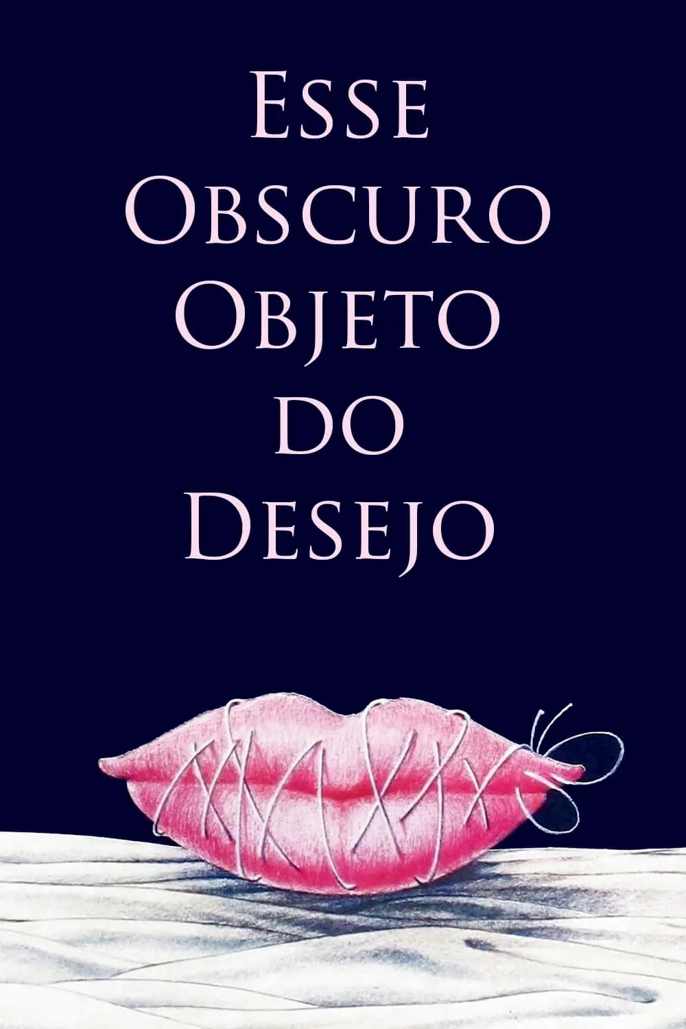 Esse Obscuro Objeto do Desejo_peliplat