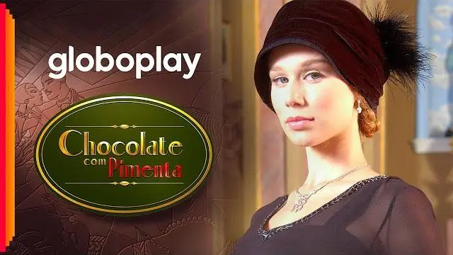 Chocolate com Pimenta | Globoplay_peliplat
