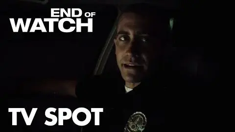 End of Watch | "Dating" TV Spot | | Global Road Entertainment_peliplat