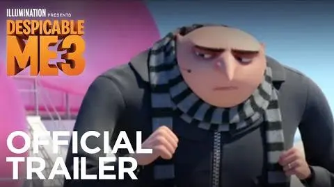 Despicable Me 3 - Official Trailer - In Theaters Summer 2017 (HD)_peliplat