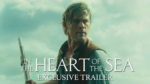 In the Heart of the Sea - Official Trailer 3 [HD]_peliplat