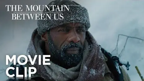 The Mountain Between Us | "Not Going To Die" Clip | 20th Century FOX_peliplat