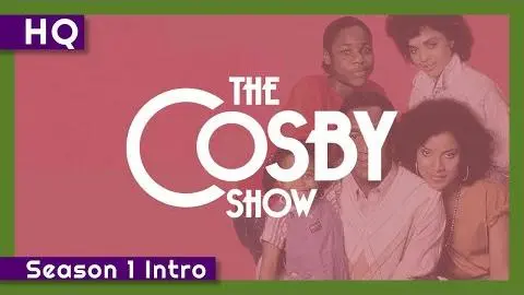 The Cosby Show (1984-1992) Season 1 Intro_peliplat