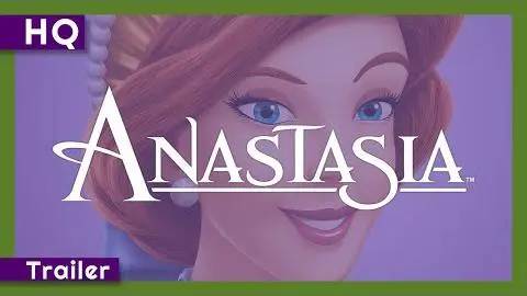 Anastasia (1997) Trailer_peliplat