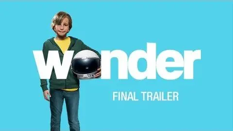 Wonder (2017 Movie) Final Trailer – “You Are A Wonder” – Julia Roberts, Owen Wilson_peliplat