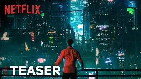 Altered Carbon | Teaser | Netflix_peliplat