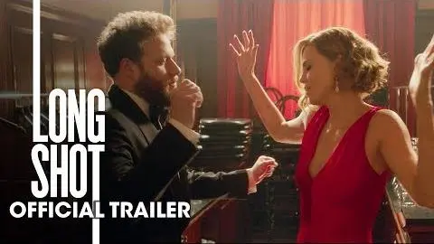 Long Shot (2019 Movie) New Trailer – Seth Rogen, Charlize Theron_peliplat