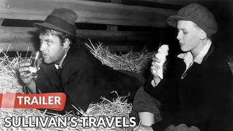 Sullivans Travel's 1941 Trailer | Joel McCrea | Veronica Lake_peliplat