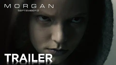 Morgan | Official Trailer [HD] | 20th Century FOX_peliplat