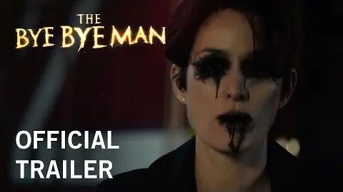 The Bye Bye Man | Official Trailer | Own It Now On Digital HD, Blu-ray & DVD_peliplat