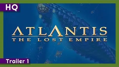 Atlantis: The Lost Empire (2001) Trailer 1_peliplat