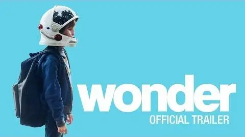 Wonder (2017 Movie) Official Trailer #2 - “Brand New Eyes” – Julia Roberts, Owen Wilson_peliplat