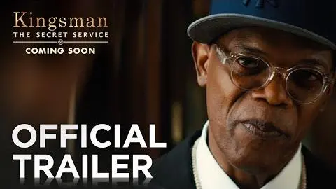 Kingsman: The Secret Service | Official Trailer [HD] | 20th Century FOX_peliplat