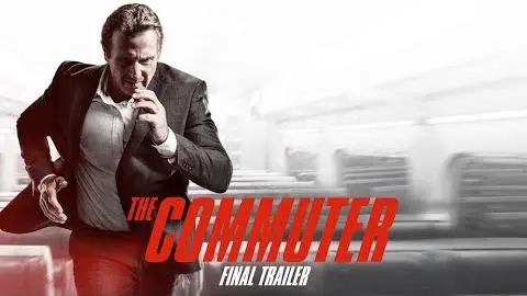 The Commuter (2018 Movie) Final Trailer – Liam Neeson, Vera Farmiga, Patrick Wilson_peliplat