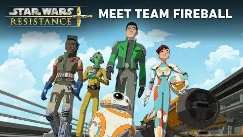 Meet Team Fireball | Star Wars Resistance_peliplat