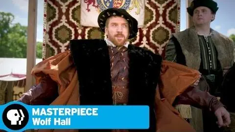 MASTERPIECE | Wolf Hall: Preview | PBS_peliplat
