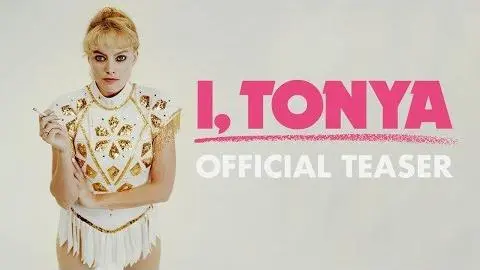 I, TONYA - Official Teaser_peliplat