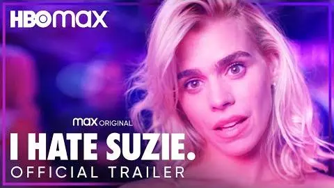 I Hate Suzie | Official Trailer | HBO Max_peliplat