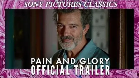 PAIN AND GLORY | Official Trailer HD (2019)_peliplat