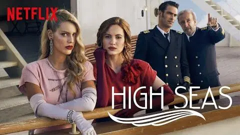 High Seas - Season 2 (2019) HD Trailer_peliplat