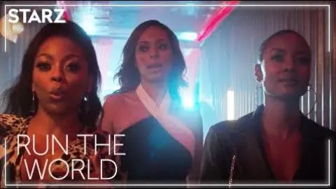 Run The World | Official Trailer | STARZ_peliplat