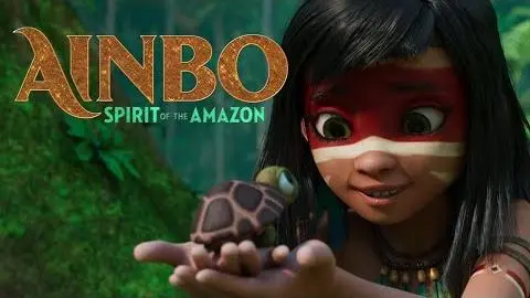 AINBO: Spirit of the Amazon - Official Trailer_peliplat