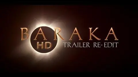 Baraka Original Theatrical Trailer - HD Matchframe Re-Edit_peliplat