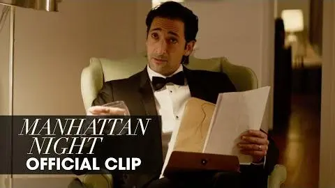 Manhattan Night (2016 Movie – Adrien Brody, Jennifer Beals, Yvonne Strahovski) – Official Clip_peliplat
