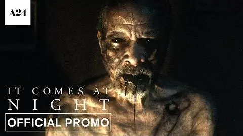 It Comes At Night | Bad Dreams | Official Promo HD | A24_peliplat