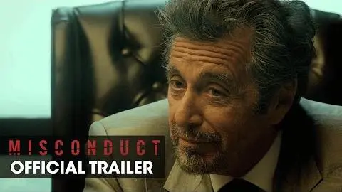 MISCONDUCT (2016 Movie – Josh Duhamel, Al Pacino, Anthony Hopkins) – Official Trailer_peliplat