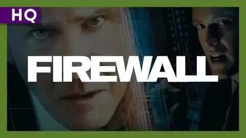 Firewall (2006) Trailer_peliplat